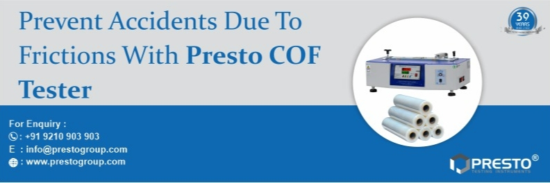 Prevent accidents due to frictions with Presto COF tester